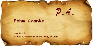 Pehm Aranka névjegykártya